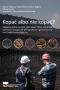 Okładka przedstawiająca górników w kopalni odkrywkowej oraz rodzaje węgla brunatnego